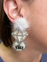 Load image into Gallery viewer, Fur and Glitter "I SAID YES! earrings