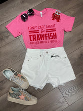 Load image into Gallery viewer, I Only Care about Crawfish tee