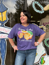 Load image into Gallery viewer, King Cake is My Love Language Tee